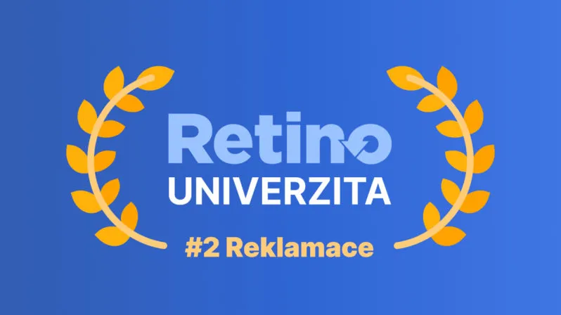 Retino UNIVERZITA – #2 Reklamace z pohledu platné legislativy (2023)